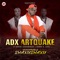 Honourable ShakuShaku (feat. Seriki & Danny S) - ADX Artquake lyrics