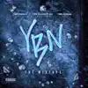 YBN: The Mixtape album lyrics, reviews, download