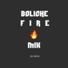 Boliche Fire Mix - EP