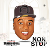 Non Stop (Hip Fuji) - King Saheed Osupa