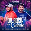 Da Roça Pra Cidade (Ao Vivo), Vol. 05 - Single