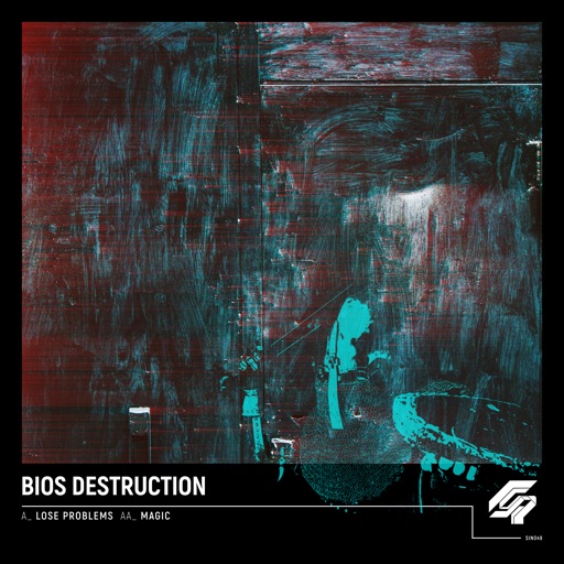 Lose Problems / Magic - Single by Bios Destruction