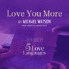 Love You More - Single