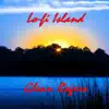 Lo-Fi Island - Single album lyrics, reviews, download