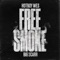 Free Smoke (feat. Big Scarr) artwork