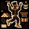Running Blind (From "Liberated / Music For the Movement Vol. 3") - Single album lyrics, reviews, download