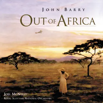 Out of Africa by Royal Scottish National Orchestra, Joel McNeely & John Barry album reviews, ratings, credits