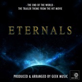 The End of the World (Trailer Theme From "Eternals") artwork