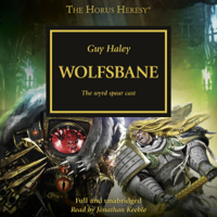 Guy Haley - Wolfsbane: The Horus Heresy (Unabridged) artwork