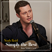 Simply the Best (From &quot;Schitt's Creek&quot;) - Noah Reid Cover Art