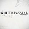 Stream & download Winter Passing - Single