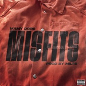 Mamy Dope - Misfits