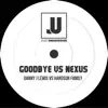 Goodbye Vs Nexus - Single album lyrics, reviews, download