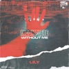 Incomplete Without Me - EP