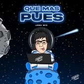 Que Mas Pues (Remix) artwork