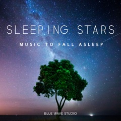 Sleeping Stars: Music to Fall Asleep