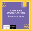 Save Your Tears (Karaoke) - Single album lyrics, reviews, download
