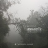 Aquarelle - EP