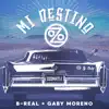 Mi Destino - Single album lyrics, reviews, download