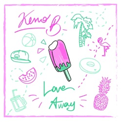 Keno B - Love Away