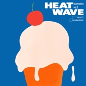 Bluewerks Vol. 3: Heat Wave artwork
