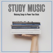 Study Music: Relaxing Songs to Power Your Brain artwork