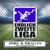 Endlich zweite Liga - Jörg & Dragan (Die Autohändler)