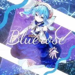 Bluerose / comet - EP by Suisei Hoshimachi album reviews, ratings, credits