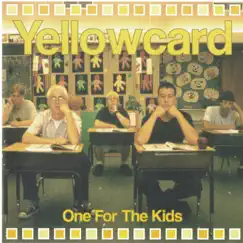 One for the Kids by Yellowcard album reviews, ratings, credits