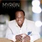 I Praise Your Name - Myron Williams lyrics