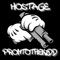 Hostage - ProntoTheKnight lyrics