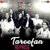 Tareefan (reprise) [from