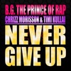 Never Give Up - EP