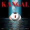 Kangal (feat. Cj Dann & Rengxvin) artwork