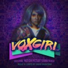 Voxgirl (Original Motion Picture Soundtrack) - EP