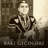 Bakı Gecələri - Single