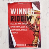 WINNER RIDDIM (feat. Hitman Hyper, Simon Ryan, Ozzie B, Knowl£dg£, Shizzio, MC Viper & Star.One) [Radio Edit] artwork