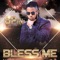 Bless Me - 6Pin lyrics