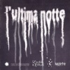 L'ultima notte by ARIETE iTunes Track 1