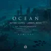 Stream & download Ocean (feat. Jonathan Mendelsohn) [Au5 Remix]