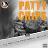 Patty 'N' Chips (feat. Grim Sickers, Fungiferg, Just-B & Sox) song lyrics