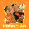 Stream & download Frontiar (feat. DJ Luian & Mambo Kingz) - Single