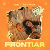 Frontiar (feat. DJ Luian & Mambo Kingz) - Single, 2021
