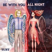 Be With You All Night artwork