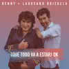 (Que Todo Va a Estar) OK - Single album lyrics, reviews, download
