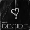 Decide - Single