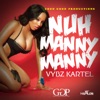 Nuh Manny Manny - Single