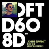 Deep End (SIDEPIECE Remix) by John Summit