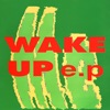 Wake up EP