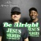 Be Alright (feat. Seek One) - AB1 Always Blessed lyrics